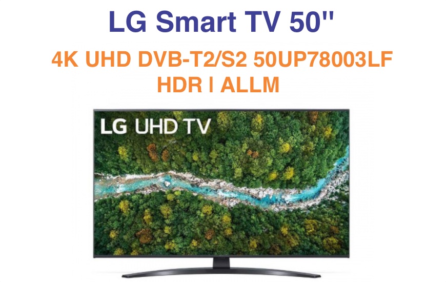  Τηλεόραση LG Smart TV 50'' 4K UHD DVB-T2/S2 50UP78003LF | HDR | ALLM